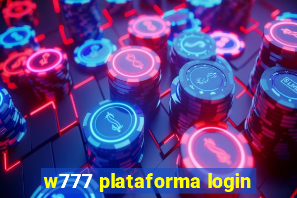 w777 plataforma login